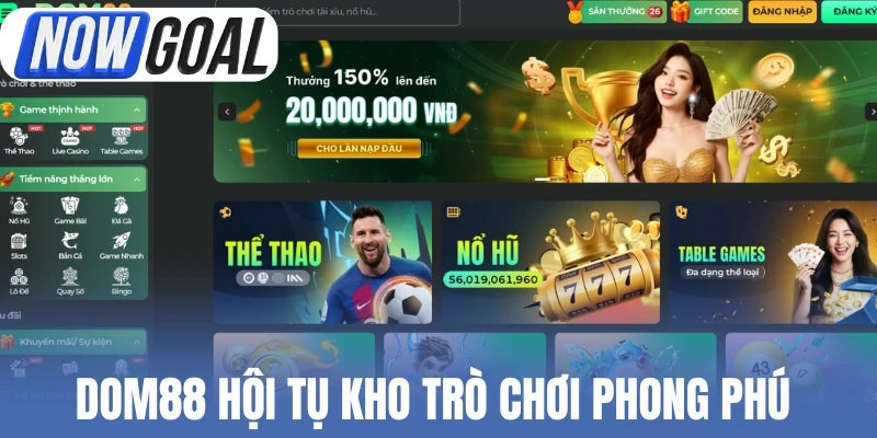 Dom88 hội tụ kho trò chơi phong phú