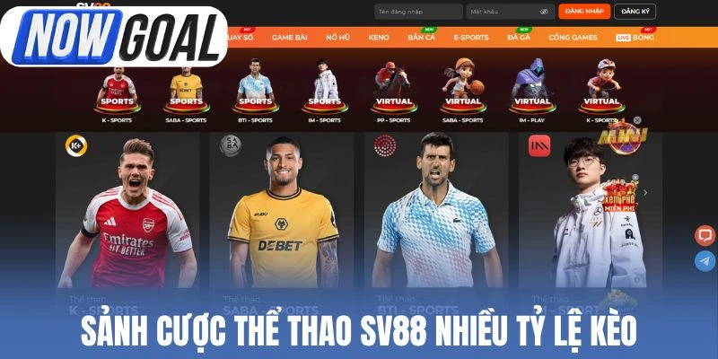 Sảnh cược thể thao Sv88 nhiều tỷ lệ kèo