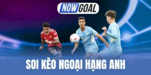 Soi Kèo Ngoại Hạng Anh - Phương Pháp Chốt Kèo Từ Dân Pro