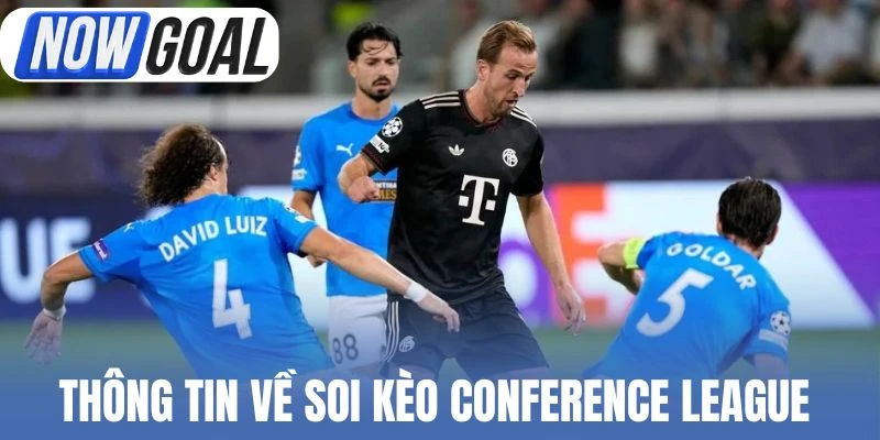 Thông tin về soi kèo Conference League 