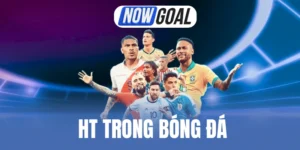 HT Trong Bóng Đá - Nắm Bắt Hiệp 1, Dẫn Trước Cơ Hội Thắng